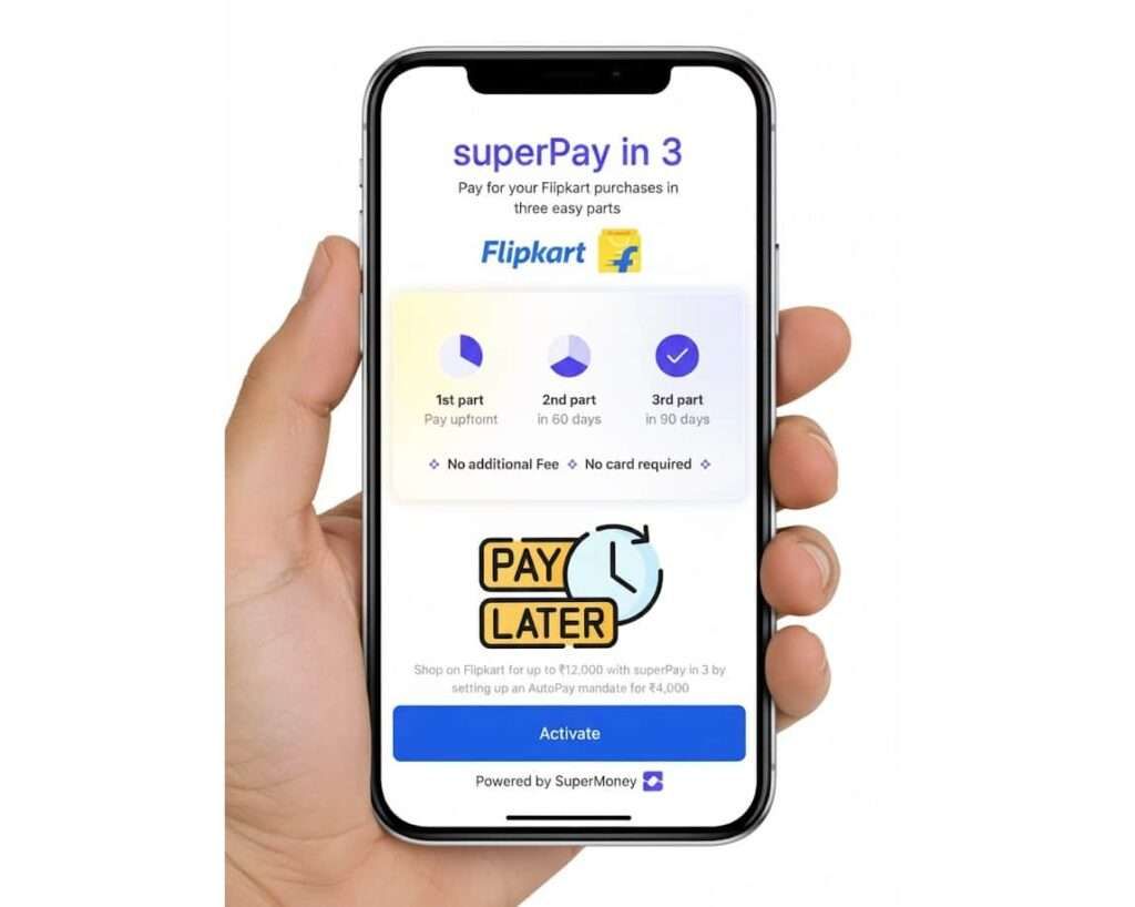 Flipkart SuperPayLater App