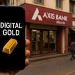Axis Bank branch with mobile showing digital gold