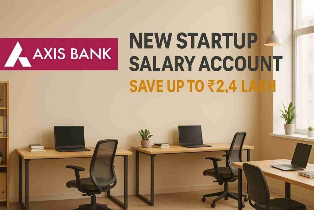 Axis Bank startup salary account featured image
