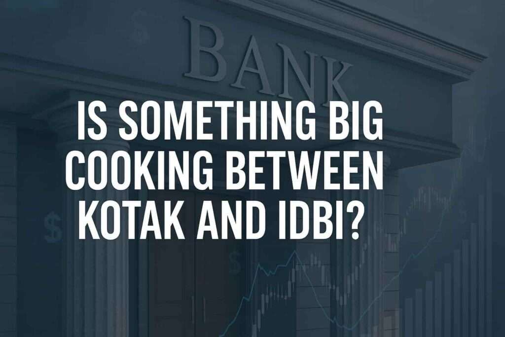 Banking merger clues between Kotak and IDBI