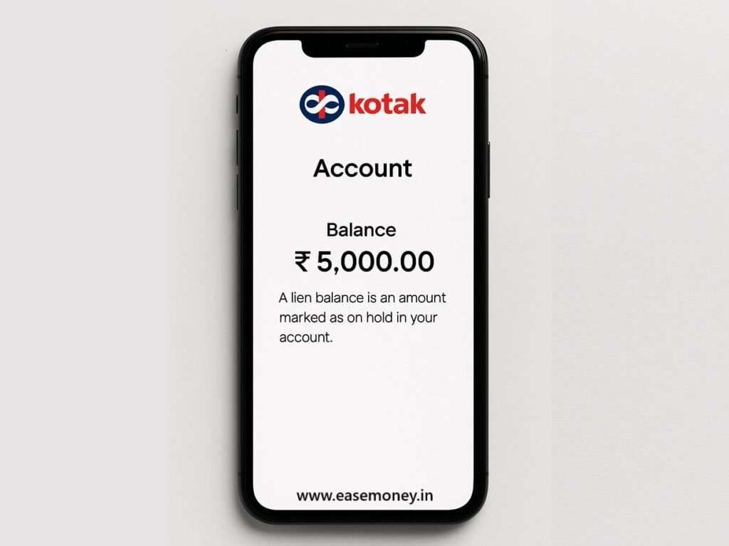 Kotak Mahindra Bank mobile app showing lien balance amount with short note about funds on hold.