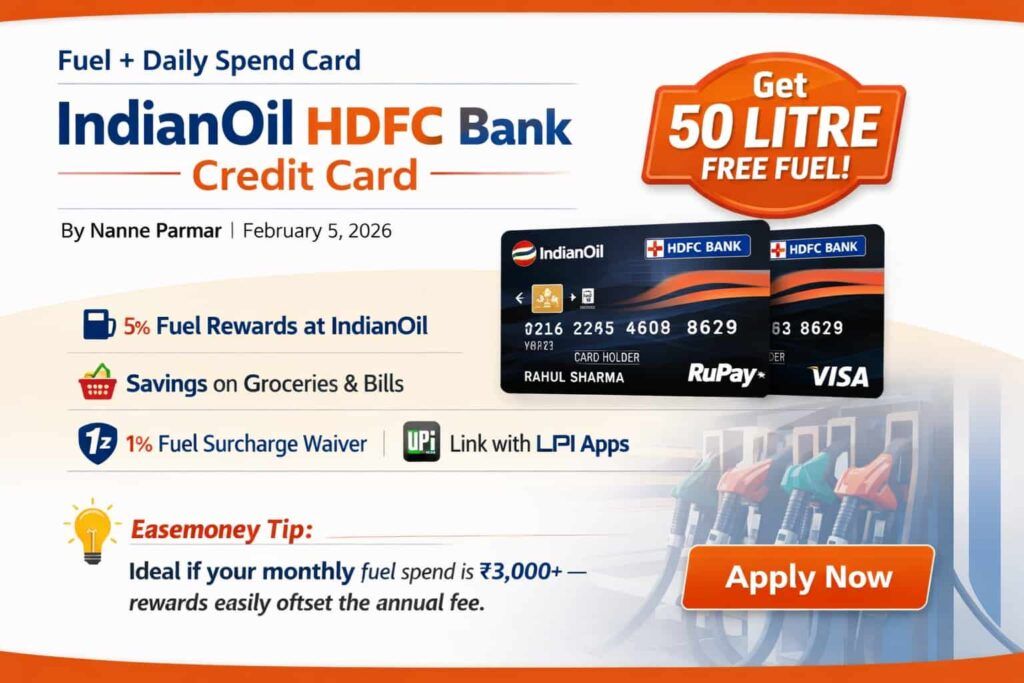IndianOil HDFC Bank Credit Card infographic showing fuel savings, daily spend benefits, and Easemoney tip