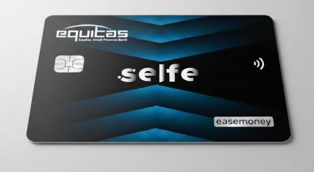 Equitas Selfe digital credit card with 5X rewards feature